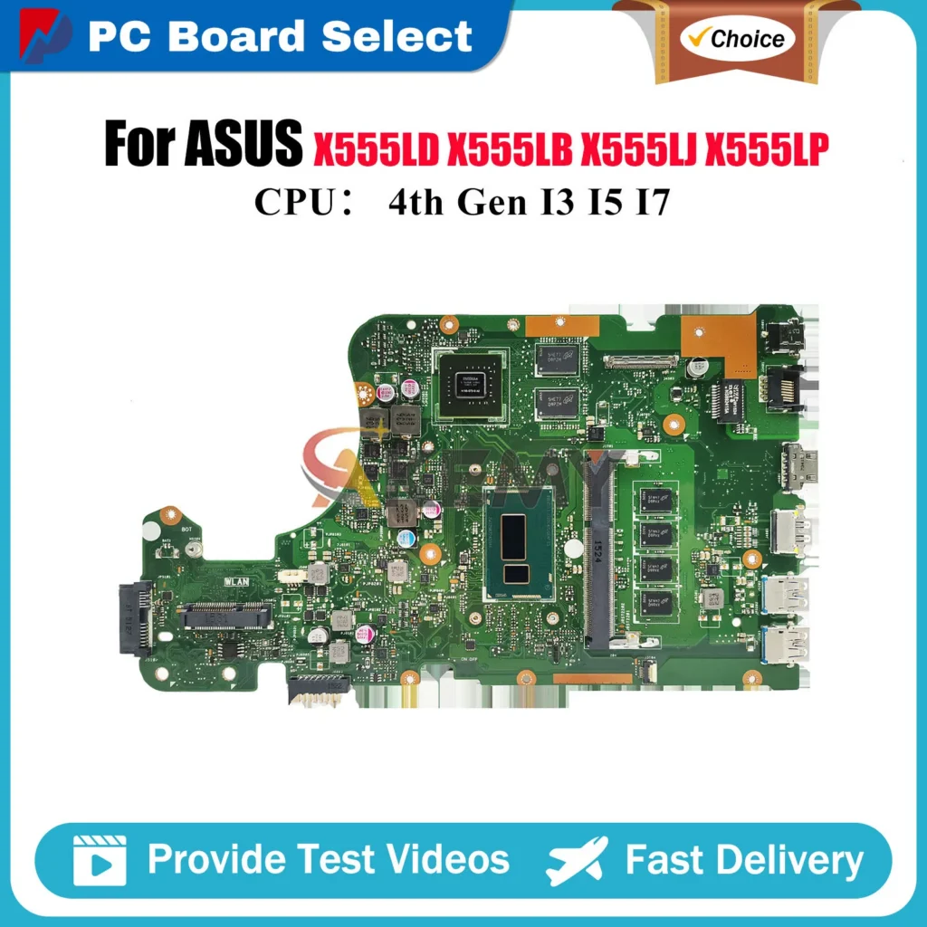 X555LD For ASUS R557L VM510L X555LJ R556L VM590L FL5800L W519L X555LB DX992L FL5600L  I3 I5 I7 CPU