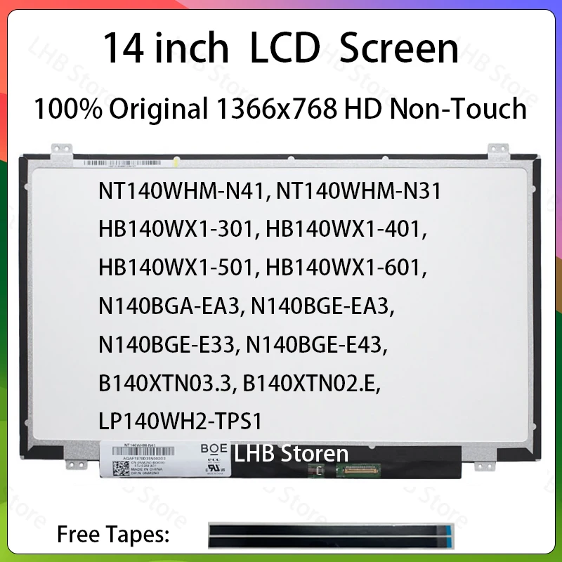 B140XTN02.E B140XTN03.3 NT140WHM-N41 HB140WX1-301 HB140WX1-401 HB140WX1-601 N140BGE-EA3 EB3