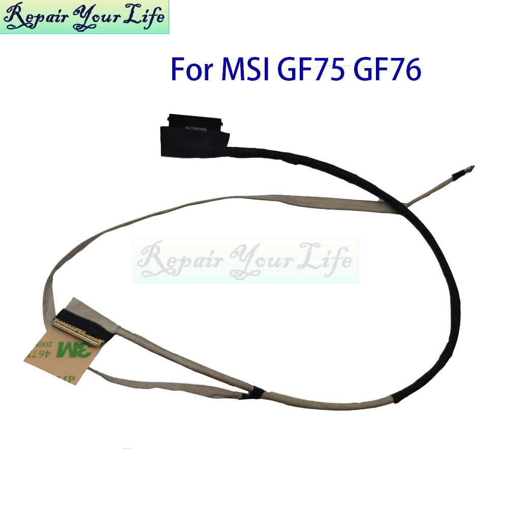 Screen Cable For MSI GF75 WF75 GF76 9SD 10UE 10TK 11UE MS17F3 MS-17L1 K1N-3040203-H39