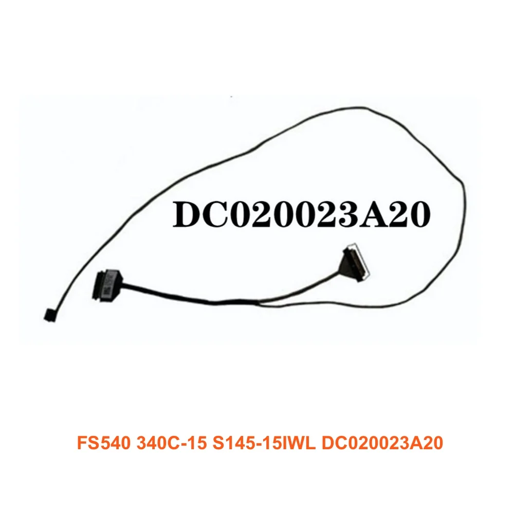 Cable Connectors For Lenovo S145-15IWL 15IIL 15IKB V15-IWL V15-ADA FS540 EDP LVDS Screen Flex DC020023A00 DC020023A10