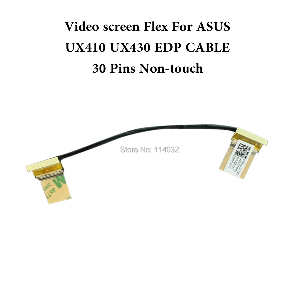 LCD LVDS Screen Cable NON-TOUCH For ASUS UX3400UA UX430 UX430U UX430UAR 1422-02P90AS 14005-02210100 02210500 30Pins