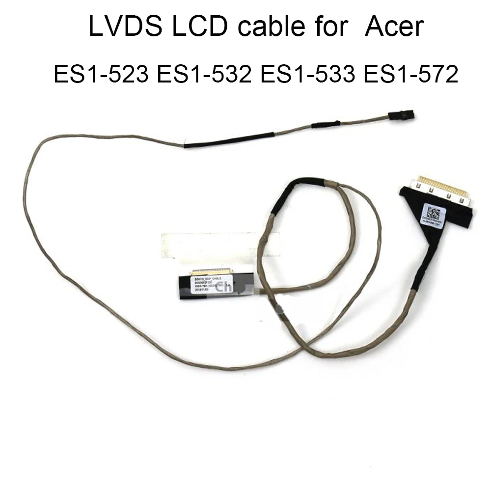 LCD EDP Cable For Acer Aspire ES1-532 523 533 ES1-572 Extensa EX2540 B5W1S DC02002F300 50.GD0N2.006 30p