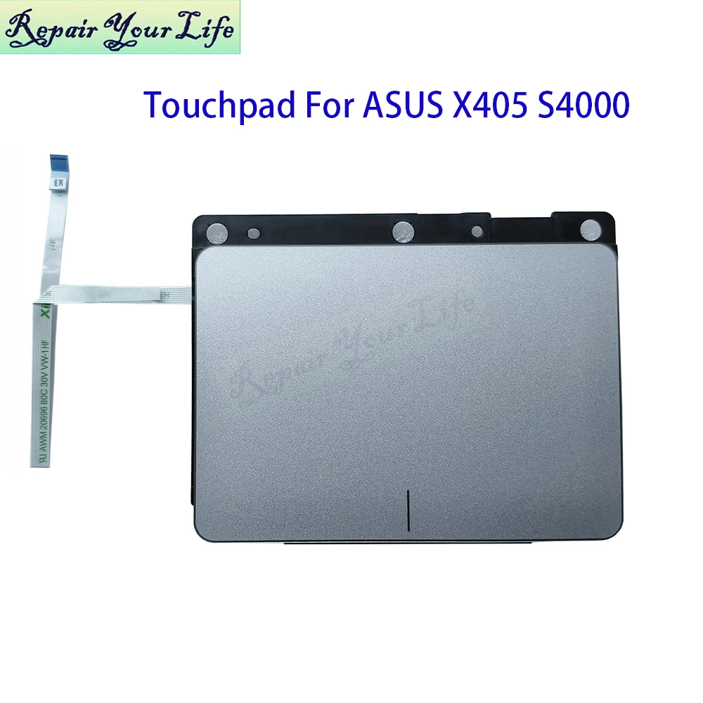 TouchPad TrackPad For Asus VivoBook 14 X405UA X405UQ X405UR S4000U S4100U EBXKD004010