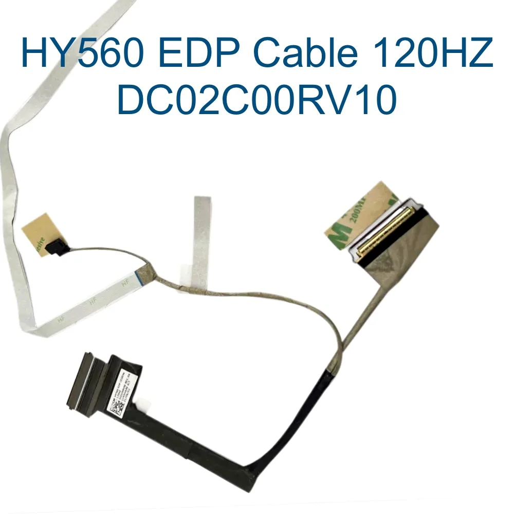 HY560 LCD EDP Cable for Lenovo Legion 5-15ACH6H 5-15ACH6 15ACH6A 82JU 82JW 82NW LVDS Flex 0.5 40p 120hz