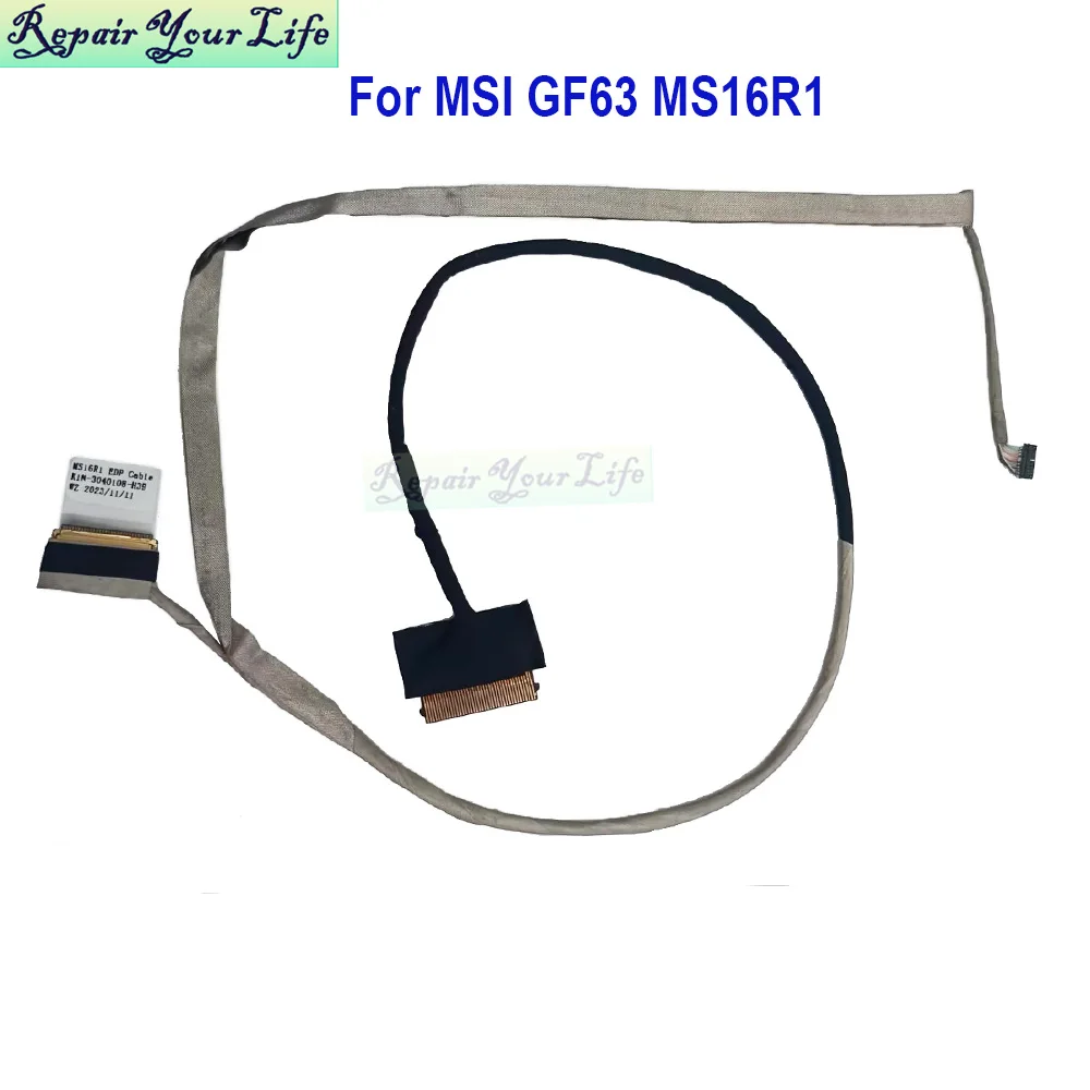 LCD EDP Display Video Cable For MSI GF63 8RD MS16R1 MS16R3 MS16R4 MS16R5 K1N-3040108-H39 K1N-3040108-J36 30PIN