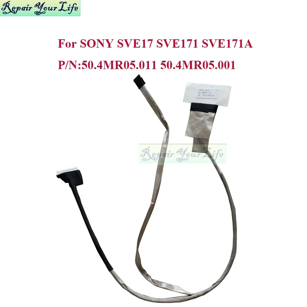 LCD LED Video Flex Cable For Sony SVE17 SVE171 SVE171A SVE171B1 50.4MR05.011 50.4MR05.001