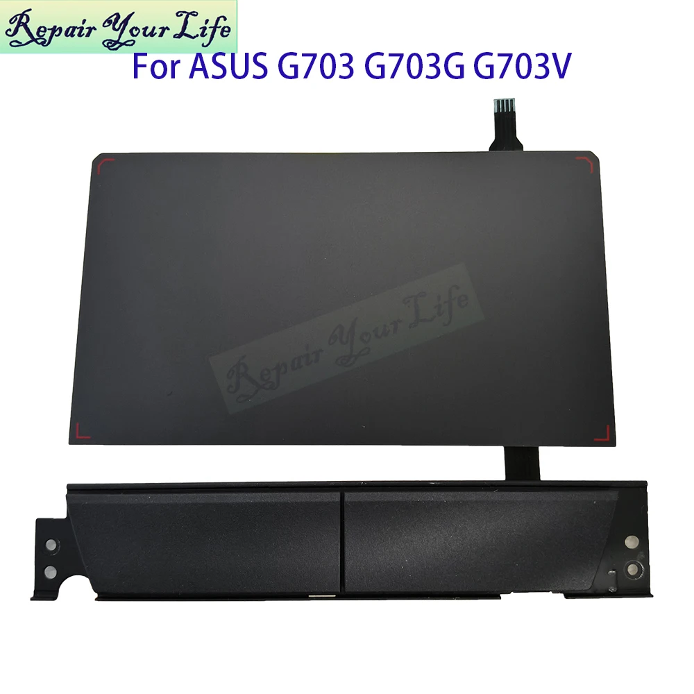 TouchPad For Asus ROG G703 G703VI G703GX G703GS 04060-00800200 AL164260E4214