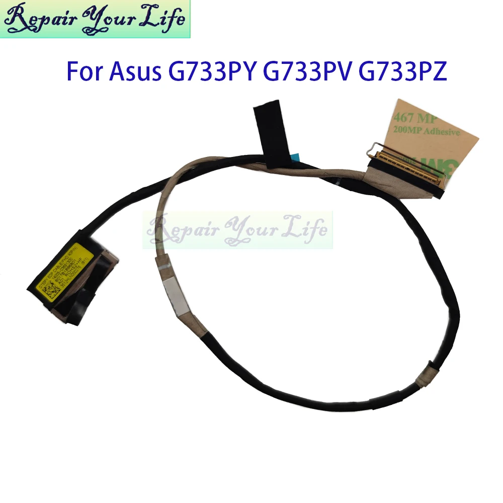 G733 Screen Cable For Asus ROG Strix Scar 17 G733PZ G733PY G733PV 14005-03691300 6017B1896801 240HZ
