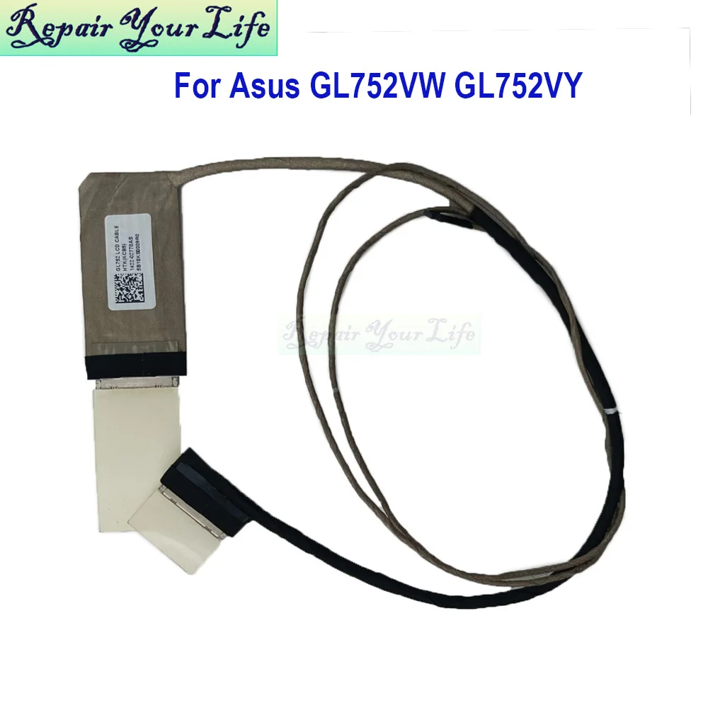 LVDS Video Cable For Asus ROG GL752VW GL752VY GL752VL GL752 1422-02770AS 02760AS 14005-01760000