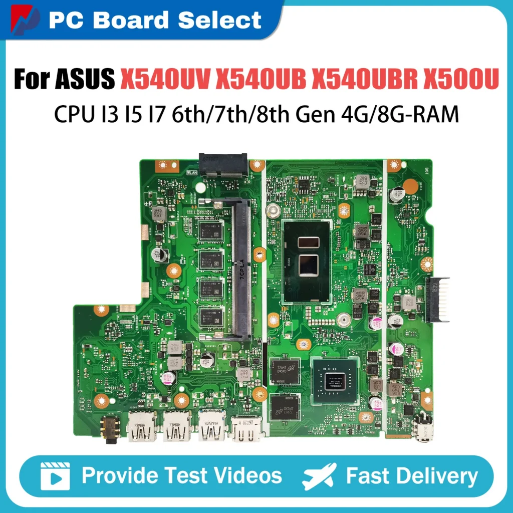 For ASUS X540UV X540UB X540UBR X500U X543U R540U P540U F540U A540U K540U CPU I3 I5 I7 6th 7th 8th Gen 4G 8G