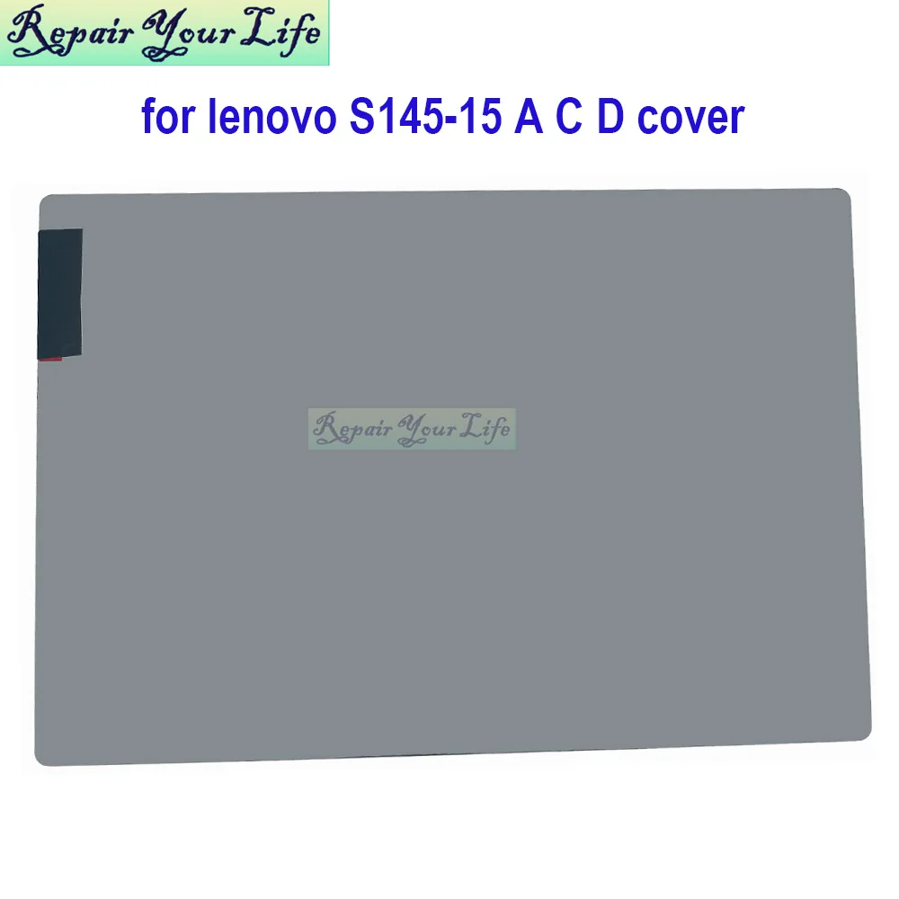 S145-15 Cover For Lenovo IdeaPad S145-15IWL S145-15IGM S145-15AST 15IIL 5CB0S16758 5CB0S16941