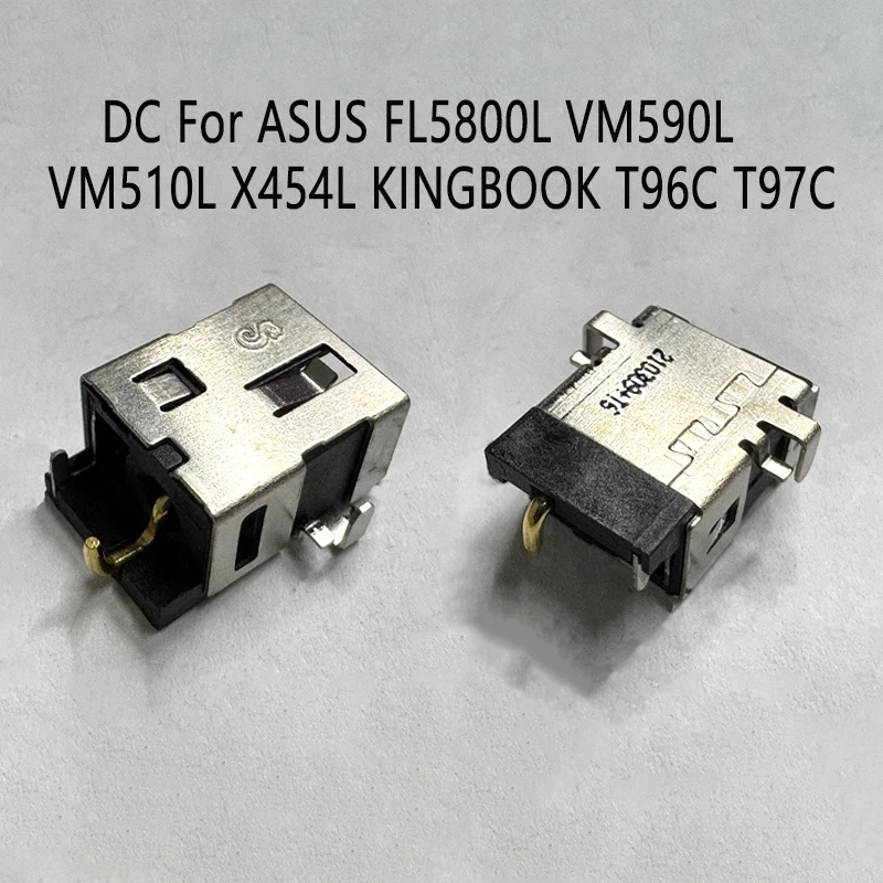 1pc AC DC Charging Socket For ASUS FL5800L VM590L VM510L X454L KINGBOOK T96CT97C