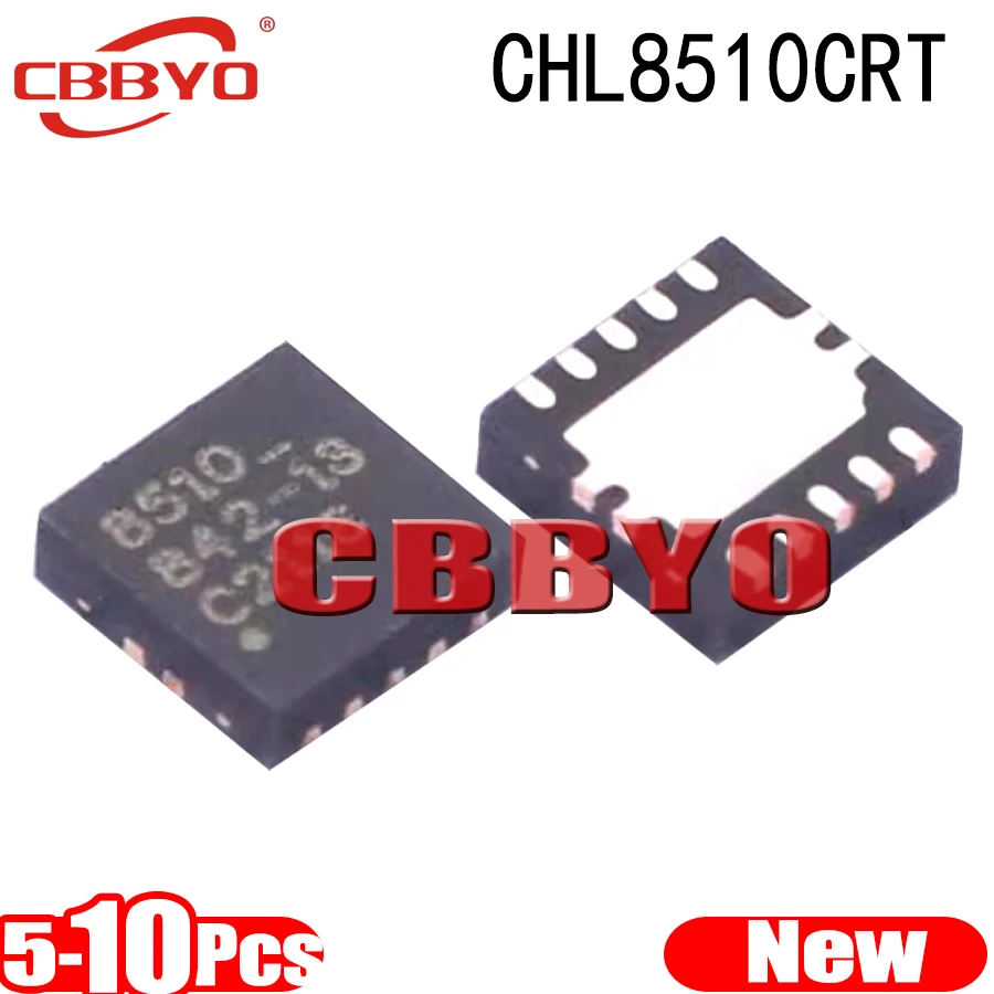 (5-10piece) 100% New CHL8510CRT CHL8510 8510 QFN-10
